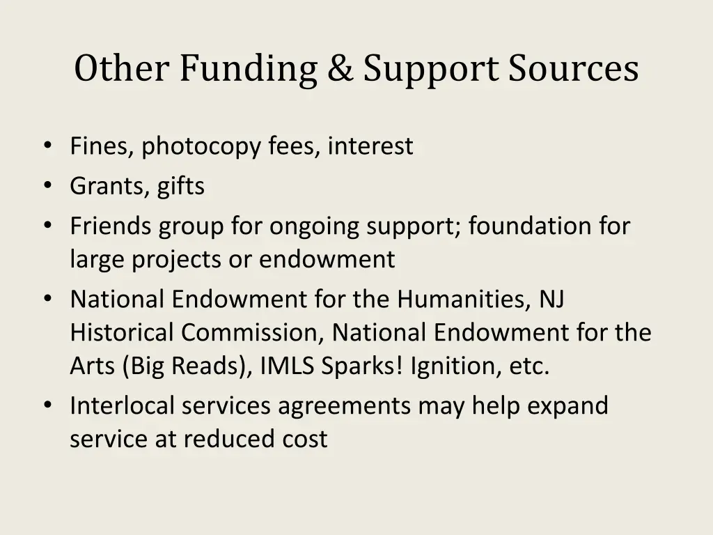 other funding support sources