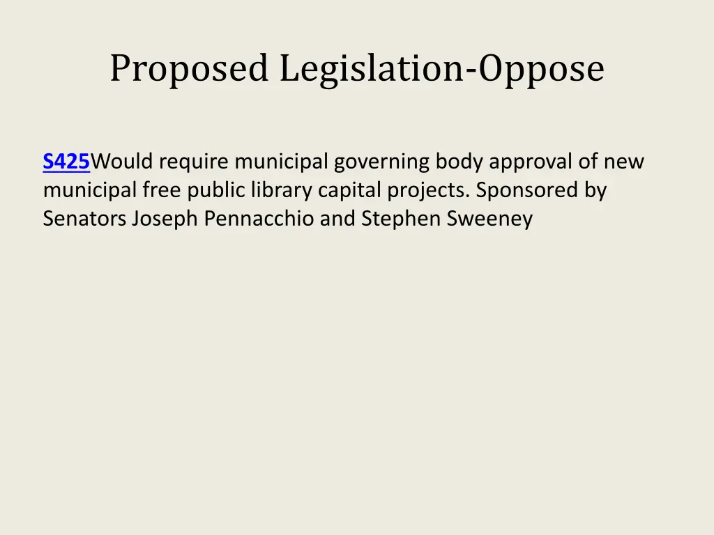 proposed legislation oppose