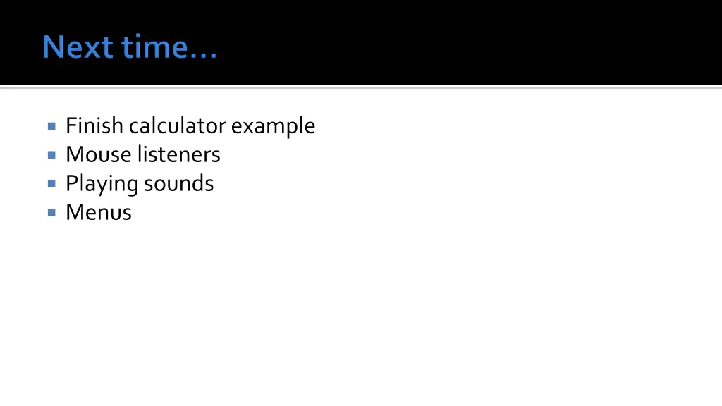 finish calculator example mouse listeners playing