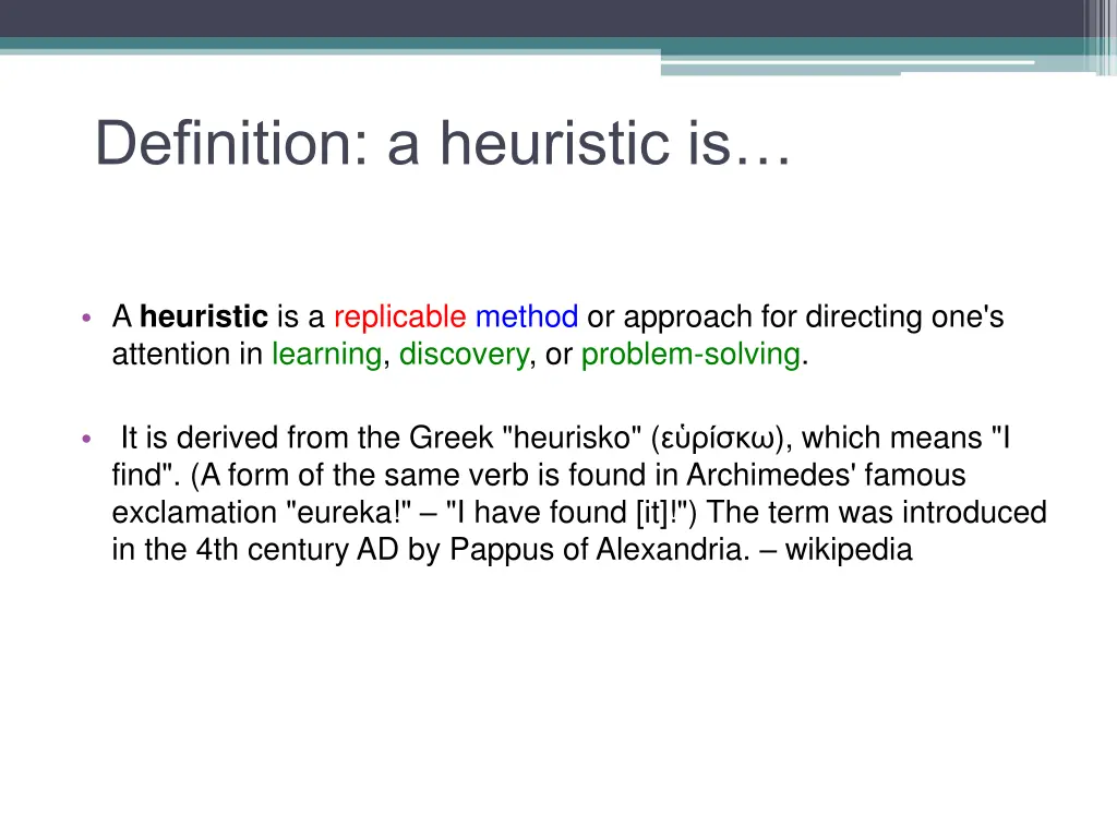 definition a heuristic is