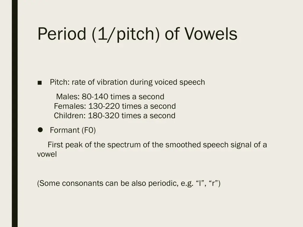 period 1 pitch of vowels