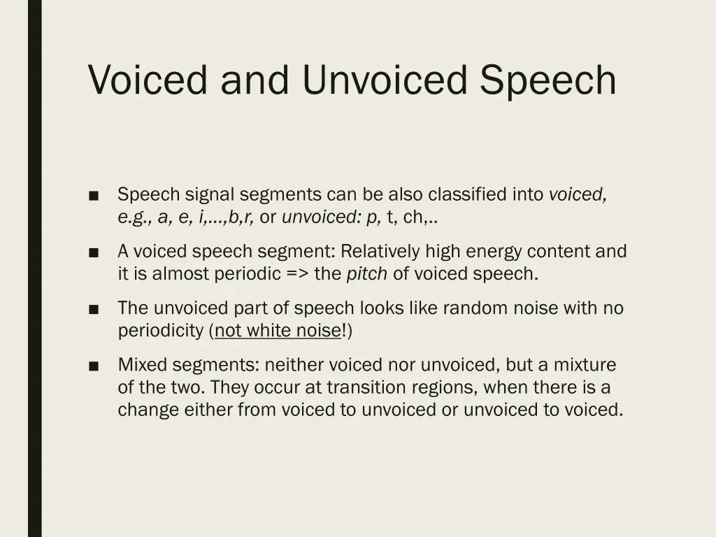 voiced and unvoiced speech