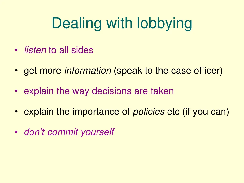 dealing with lobbying