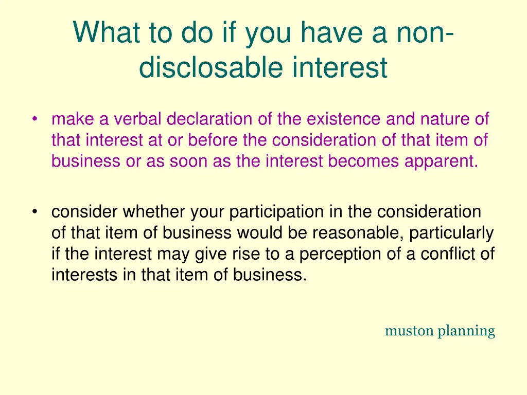 what to do if you have a non disclosable interest