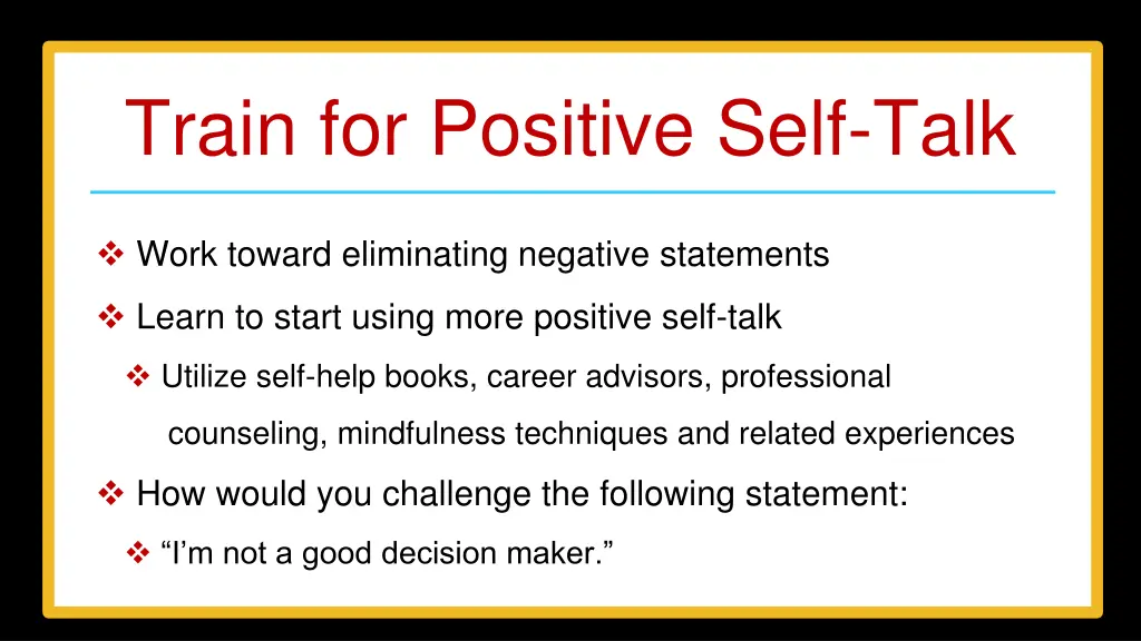 train for positive self talk