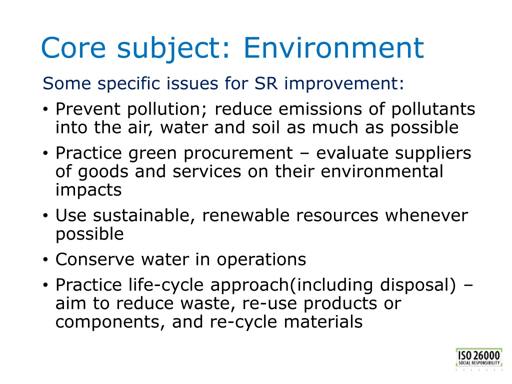 core subject environment some specific issues