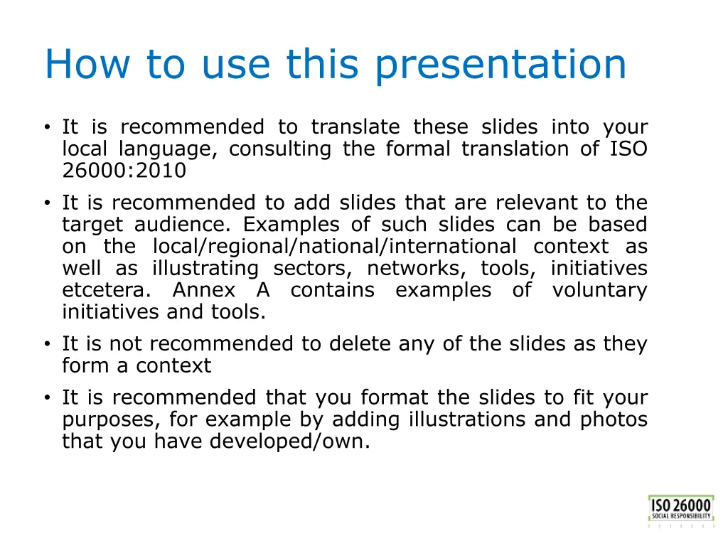 how to use this presentation