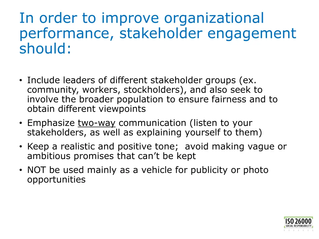 in order to improve organizational performance