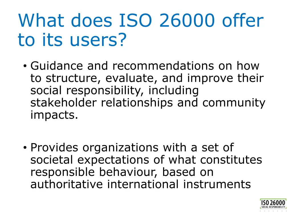 what does iso 26000 offer to its users