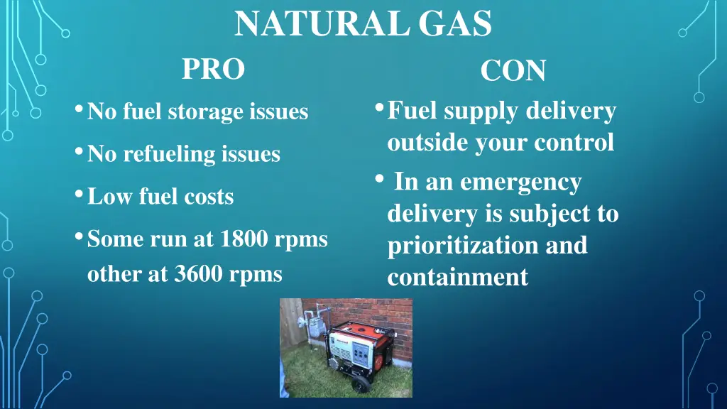 natural gas pro no fuel storage issues