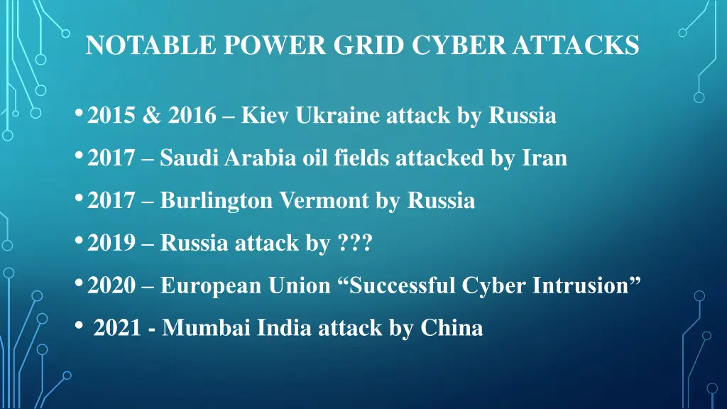 notable power grid cyber attacks