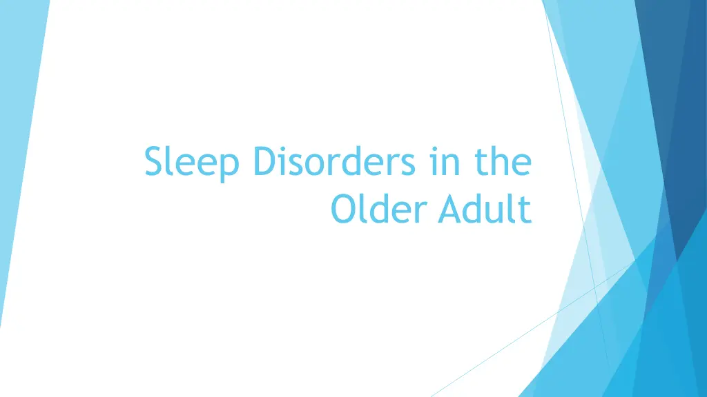 sleep disorders in the older adult