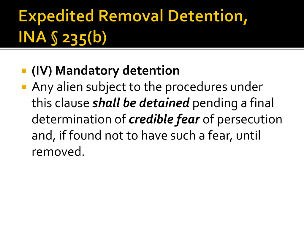 iv mandatory detention any alien subject