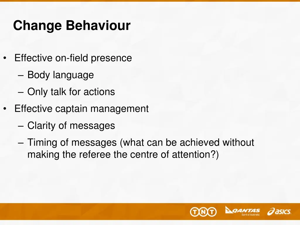 change behaviour