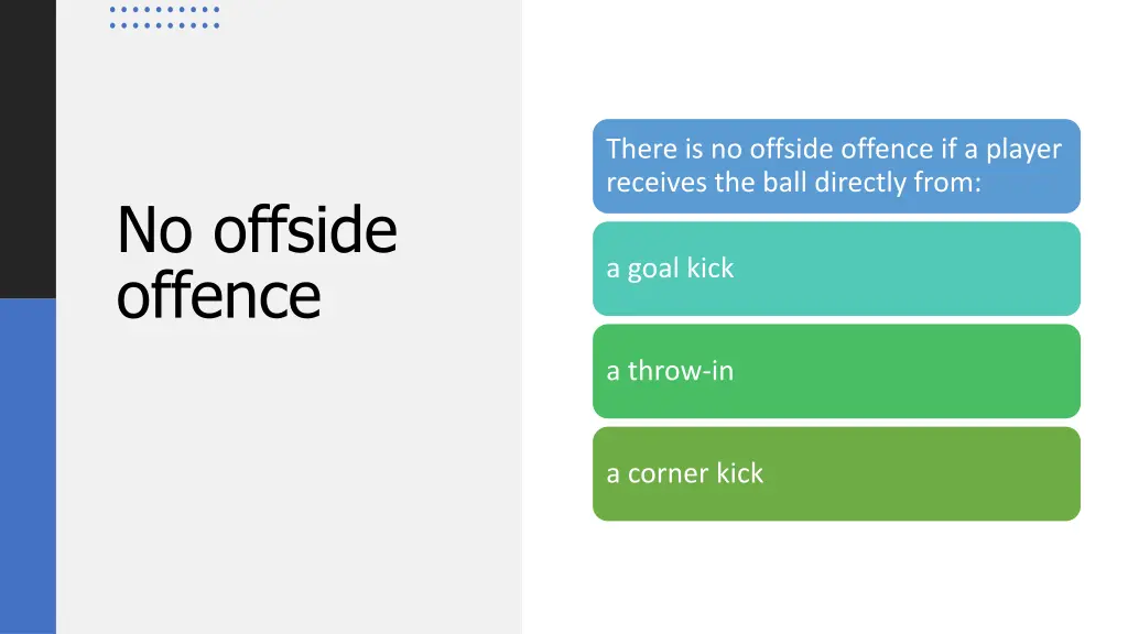 there is no offside offence if a player receives