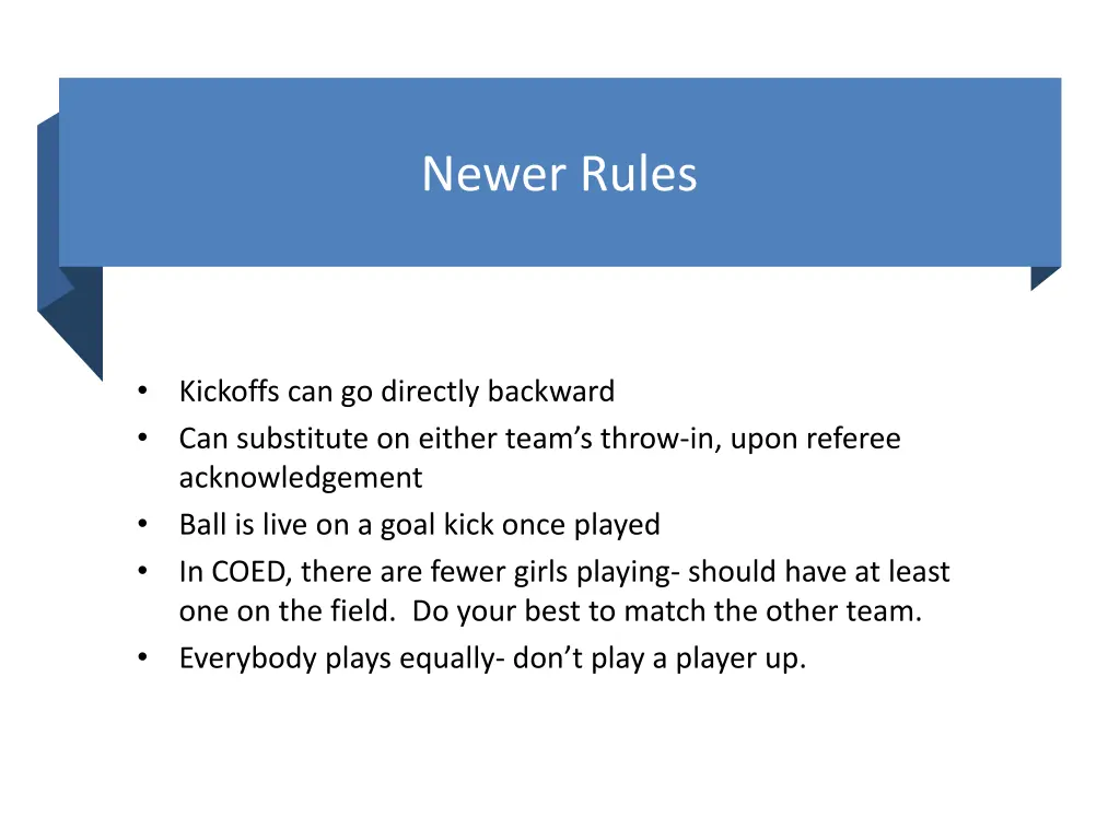 newer rules