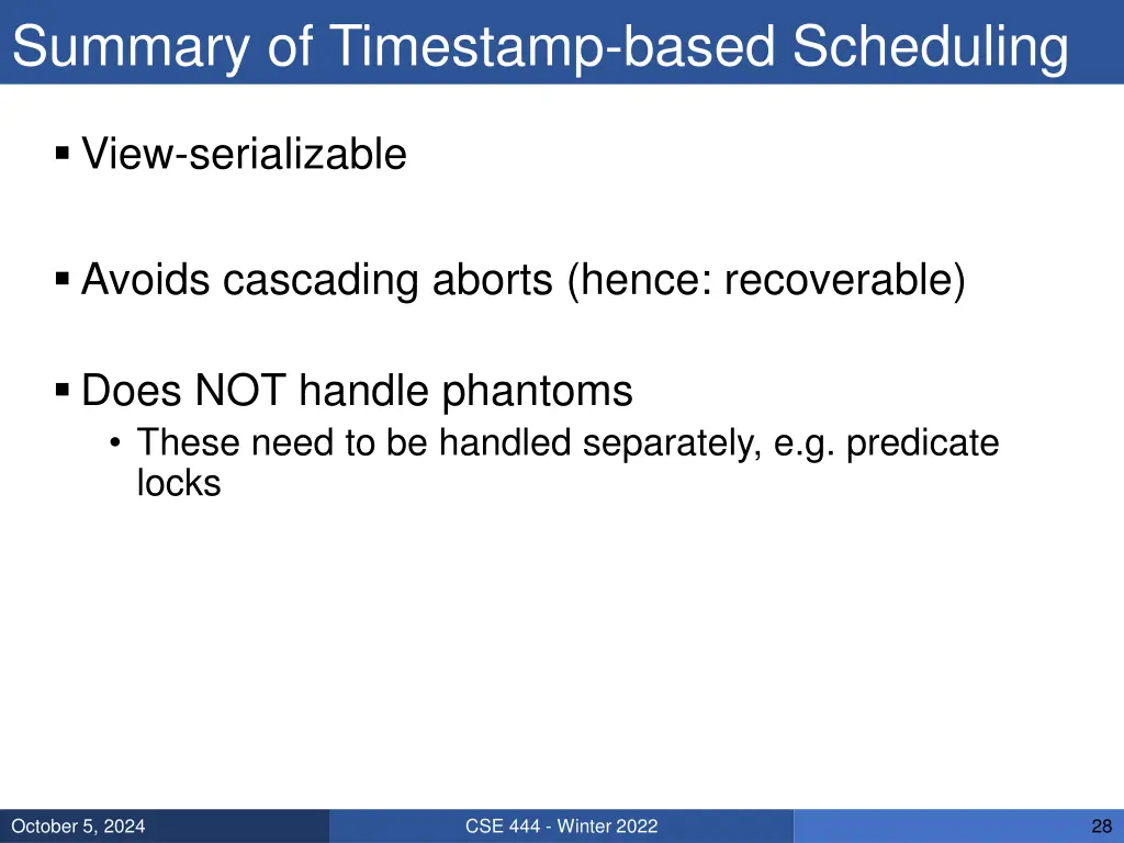 summary of timestamp based scheduling