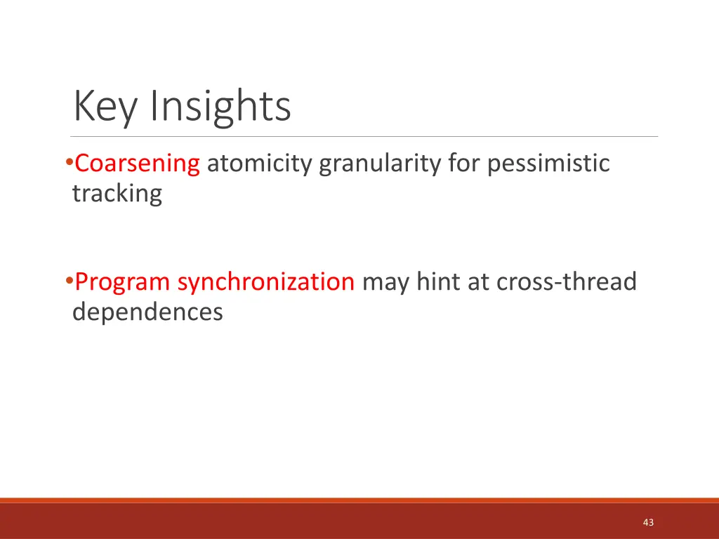 key insights coarsening atomicity granularity 1