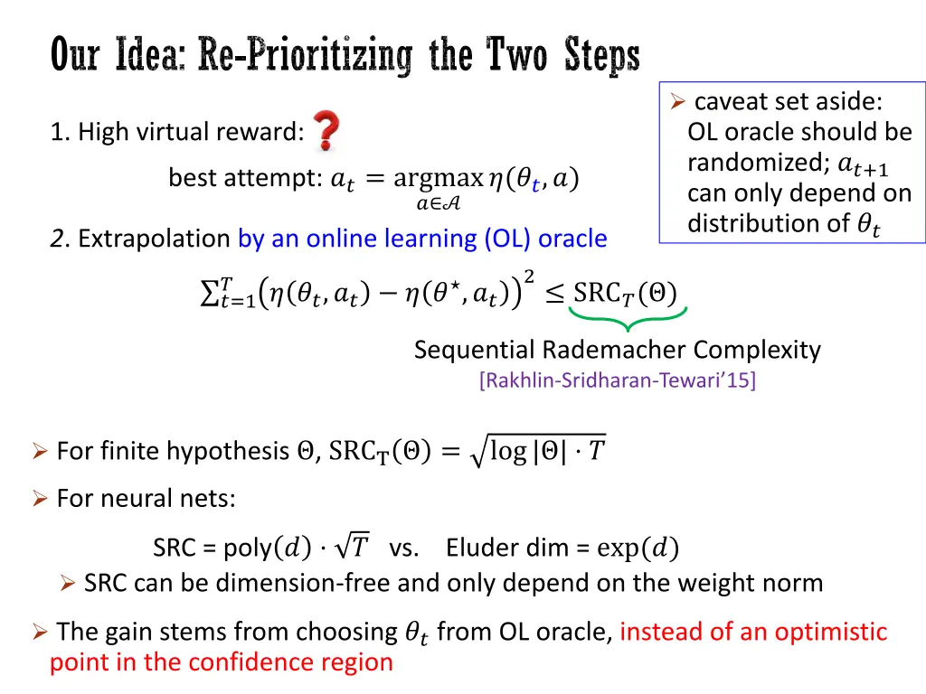 our idea re prioritizing the two steps 1