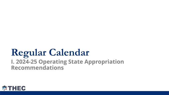 regular calendar i 2024 25 operating state