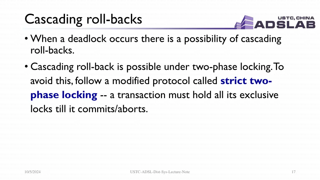 cascading roll backs when a deadlock occurs there