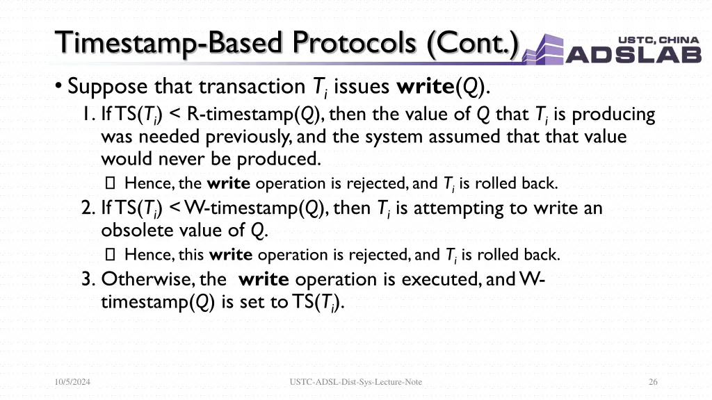 timestamp based protocols cont suppose that