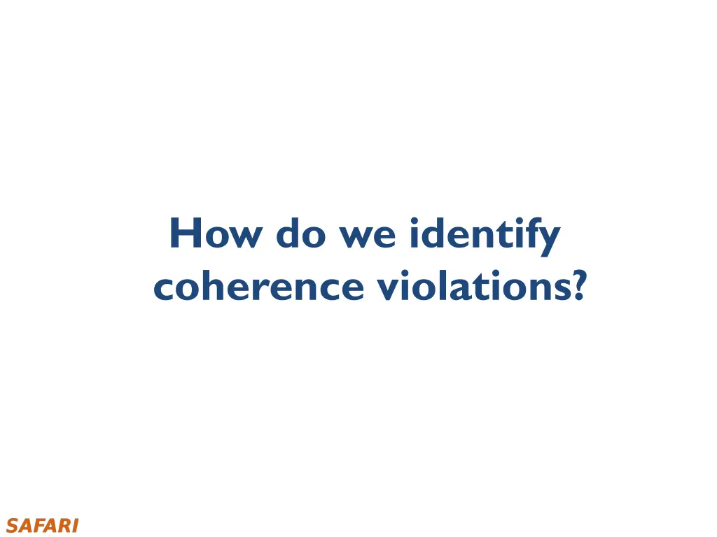 how do we identify coherence violations