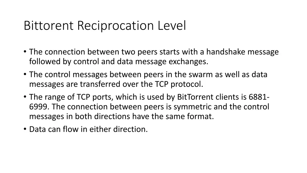 bittorent reciprocation level