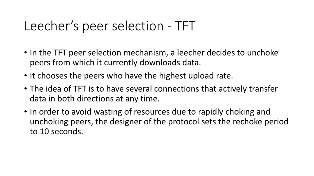 leecher s peer selection tft