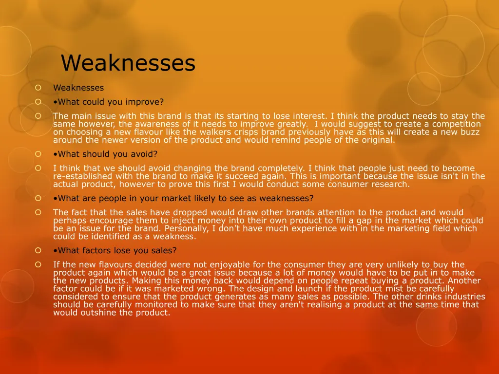 weaknesses