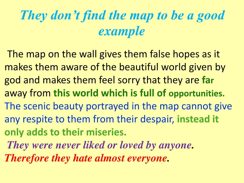 they don t find the map to be a good example