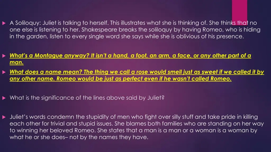 a soliloquy juliet is talking to herself this