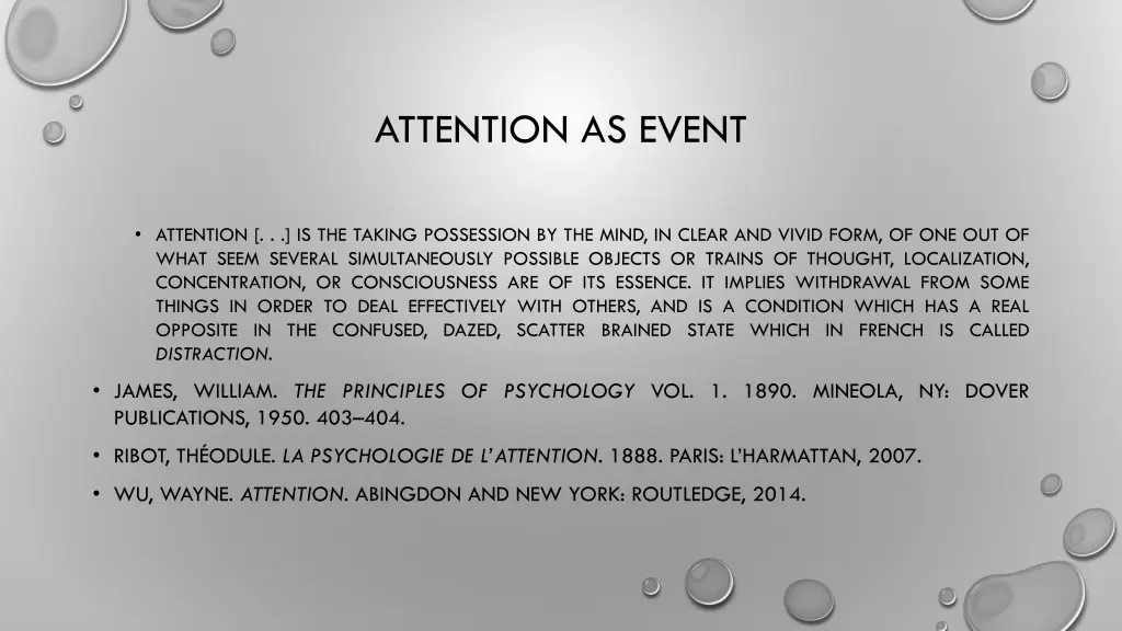 attention as event