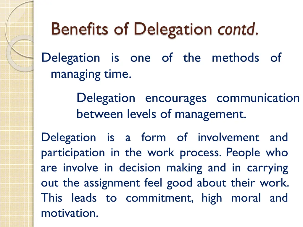 benefits of delegation contd