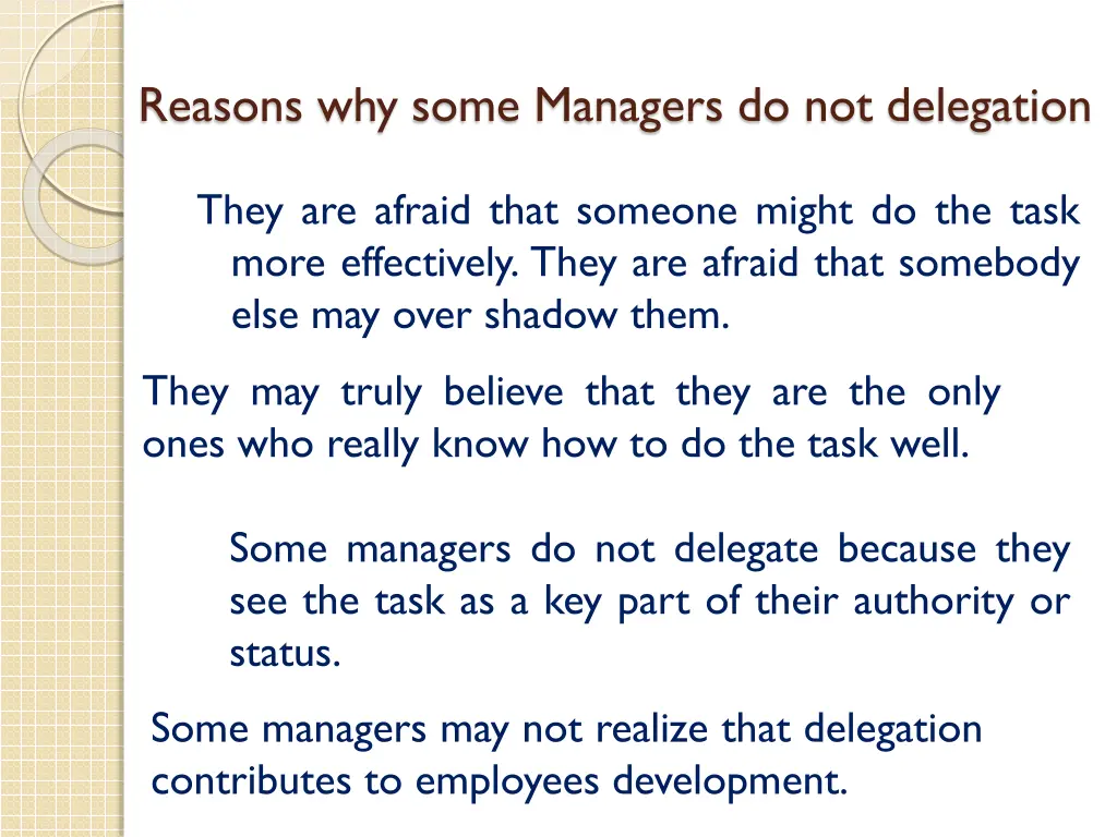 reasons why some managers do not delegation