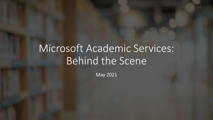 microsoft academic services behind the scene