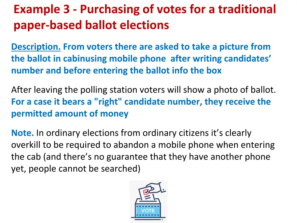 example 3 purchasing of votes for a traditional