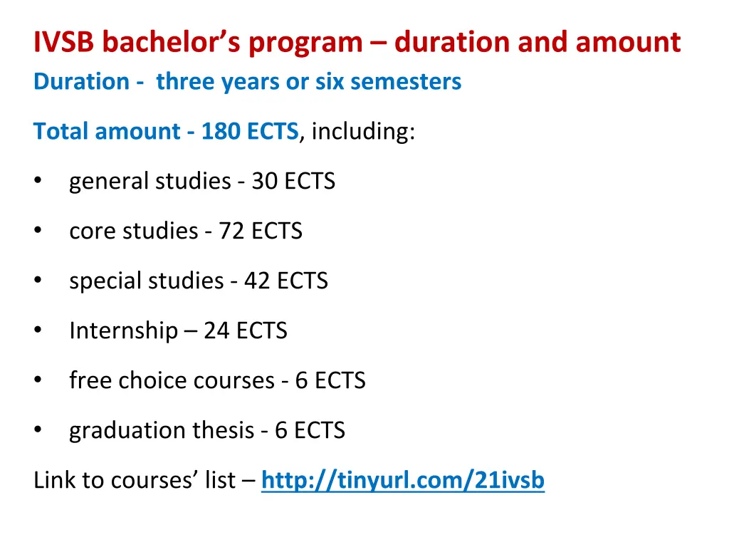 ivsb bachelor s program duration and amount