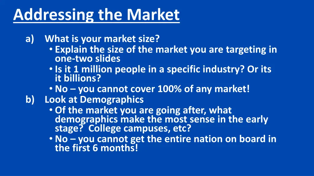 addressing the market