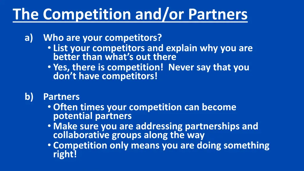 the competition and or partners