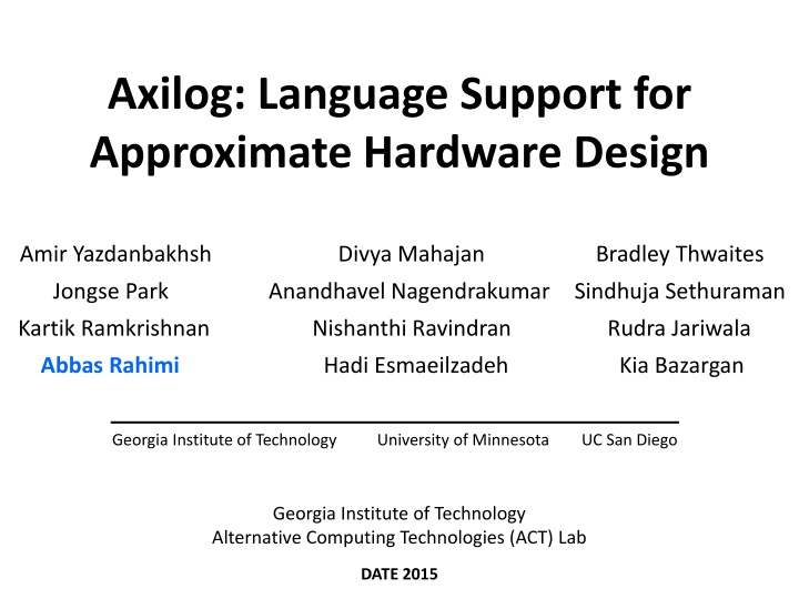 axilog language support for approximate hardware