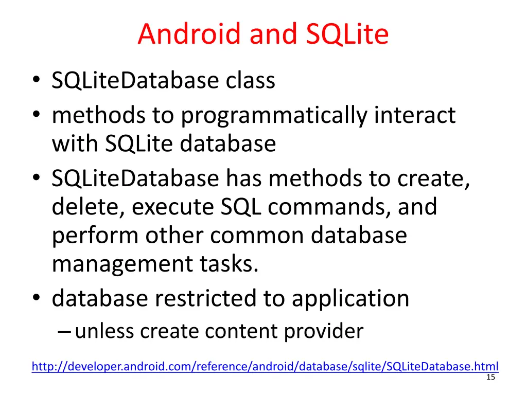 android and sqlite sqlitedatabase class methods