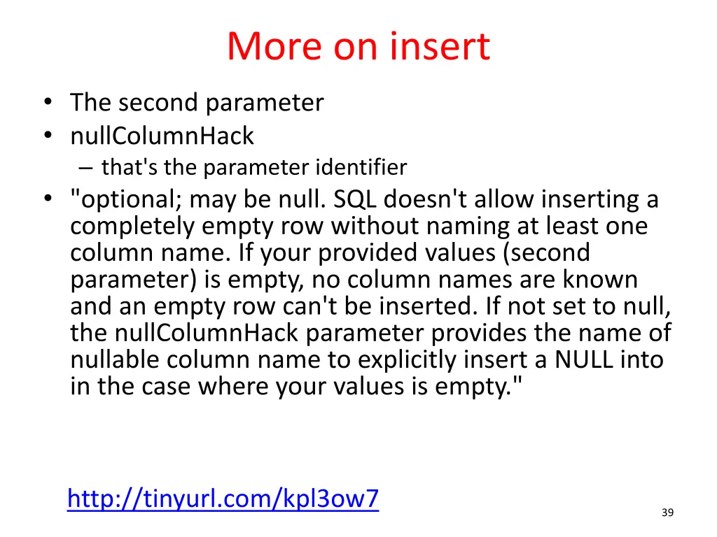 more on insert