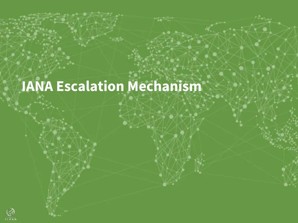 iana escalation mechanism