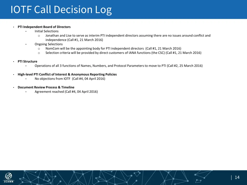 iotf call decision log