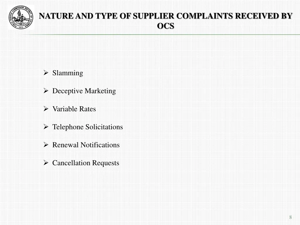 nature and type of supplier complaints received