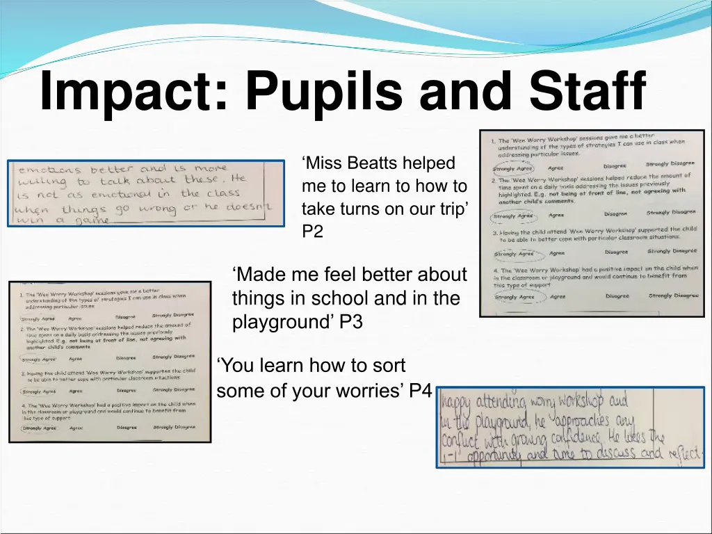 impact pupils and staff