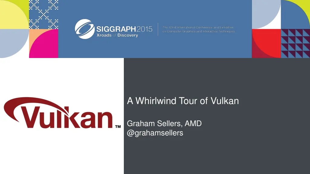 a whirlwind tour of vulkan