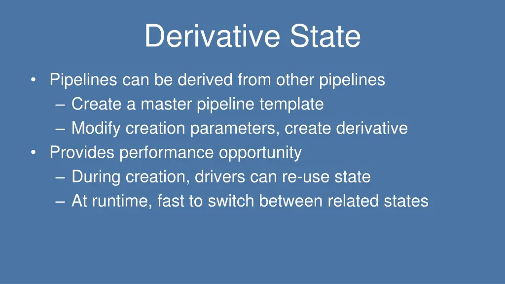 derivative state