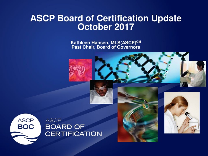 ascp board of certification update october 2017